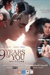 9 Years Of You - Phim Thái Lan Tâm Lý Tình Cảm