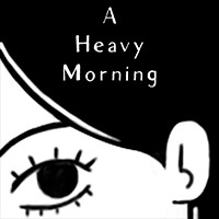 A Heavy Morning - Game phiêu lưu giải đố hấp dẫn
