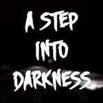 A Step Into Darkness - Game kinh dị Bước chân vào bóng tối