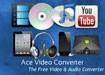 Ace Video Converter 3.7 - Free Video Format Conversion