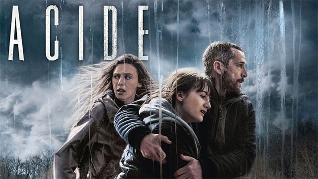 Poster phim Thảm Họa Mưa Axit - Acide chiếu rạp tháng 9