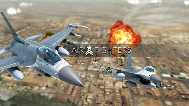 AirFighters cho Android là game mô phỏng không chiến hoành tráng