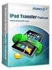 Aiseesoft iPad Transfer Platinum - Chuyển dữ liệu iPad sang PC