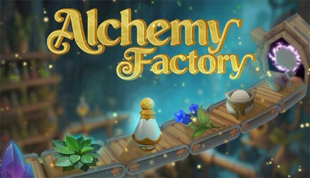 Alchemy Factory là game mô phỏng xây dựng nhà máy giả kim