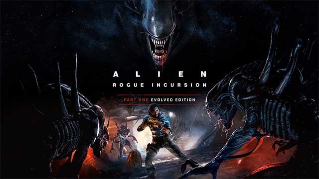 Evolved Edition là phiên bản PC của game kinh dị VR Alien: Rogue Incursion