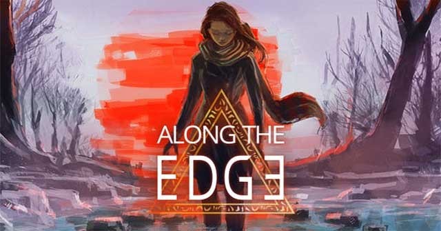 Along the Edge là một cuốn Visual Novel lấy bối cảnh ở vùng nông thôn châu Âu