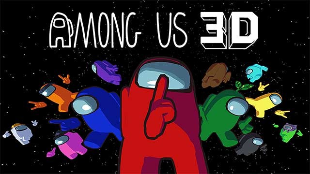 Among Us 3D là phiên bản 3D của game ma sói không gian Among Us