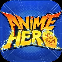Anime Hero: Anh Hùng Loạn Chiến - Tải Game Thẻ Tướng Android