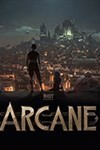Arcane: Phim hoạt hình Liên Minh Huyền Thoại - Cốt truyện, nhân vật