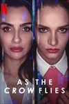 Đôi cánh tham vọng - As the Crow Flies (3 mùa)