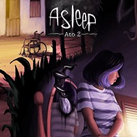 Asleep - Ato 2: Game Kinh Dị Ác Mộng Trở Lại