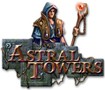 Astral Towers: Game Tiêu Diệt Cái Ác Hấp Dẫn