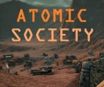 Atomic Society: Xây dựng xã hội từ con số 0 - Game chiến lược hấp dẫn