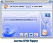 Aurora DVD Ripper - Rip and Convert DVDs Easily