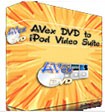 Avex DVD to iPod Video Suite - Chuyển đổi DVD sang iPod MP4