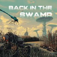Back in the Swamp: Demo Game Kinh Dị Sinh Tồn