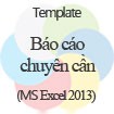 Mẫu Báo Cáo Chuyên Cần Học Sinh - Download Miễn Phí