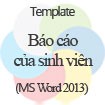 Mẫu Báo Cáo Sinh Viên - Download Miễn Phí