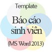 Mẫu Báo Cáo Sinh Viên - Download Miễn Phí