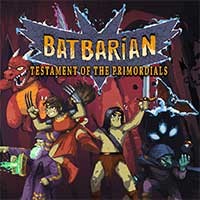 Batbarian: Testament of the Primordials - Game phiêu lưu giải đố