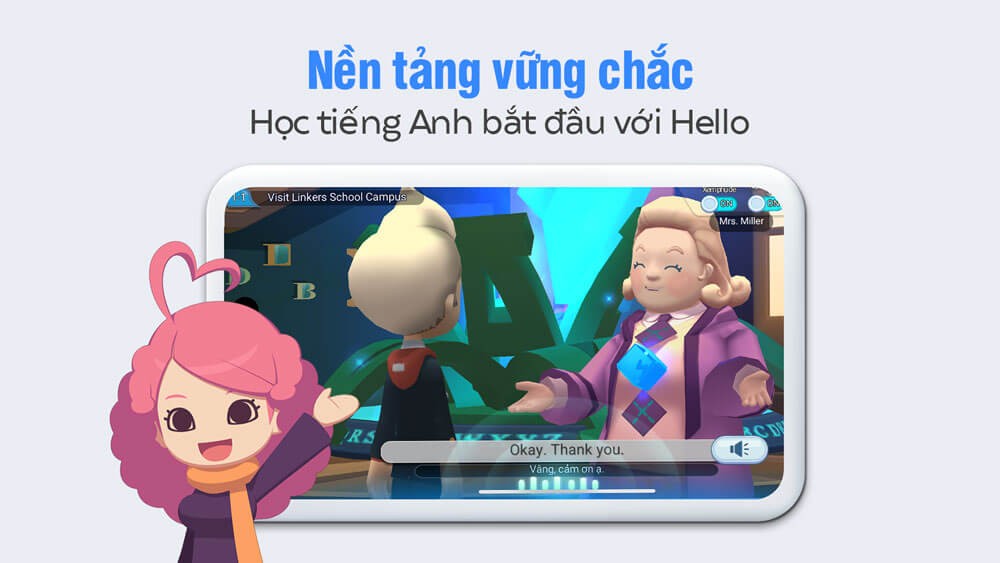 Ứng dụng học Tiếng Anh giao tiếp với thế giới ảo