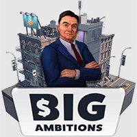 Big Ambitions: Xây dựng đế chế kinh doanh tại New York - Game RPG