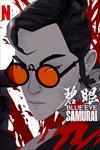 Blue Eye Samurai - Phim hoạt hình người lớn | Samurai mắt xanh