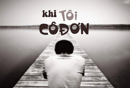 Hình ảnh buồn khi tôi cô đơn