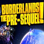 Borderlands: The Pre-Sequel - Game bắn súng trên Windows, Mac & Linux