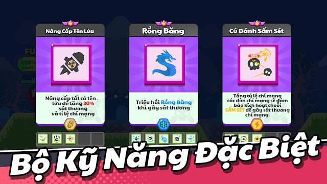 Sử dụng các bộ kỹ năng mạnh mẽ, đặc biệt