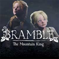 Bramble: The Mountain King Demo - Trải nghiệm kinh dị khu rừng quái vật