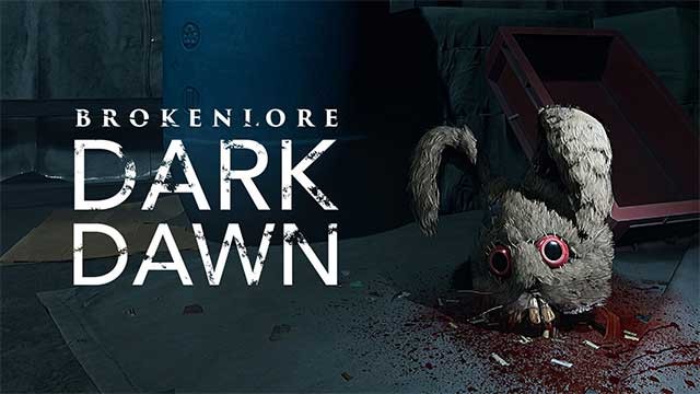 BrokenLore: DARK DAWN là phần mới trong series kinh dị BrokenLore