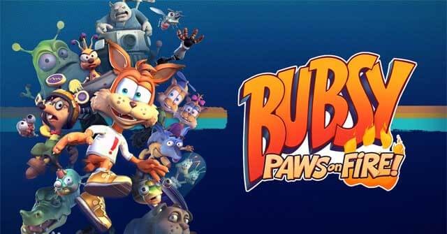 Bubsy: Paws on Fire! - Game hành động đi cảnh phù hợp với mọi lứa tuổi