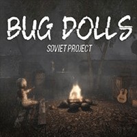 Bug Dolls: Soviet Project - Game kinh dị Búp bê bọ