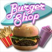 Burger Shop - Game Chế Biến Thức Ăn Nhanh Vui Nhộn
