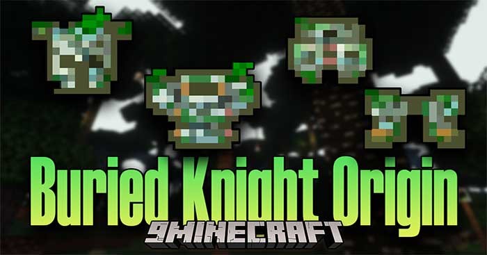 Buried Knight Origin Mod 1.16.5 sẽ đưa vào Minecraft một cốt truyện mới