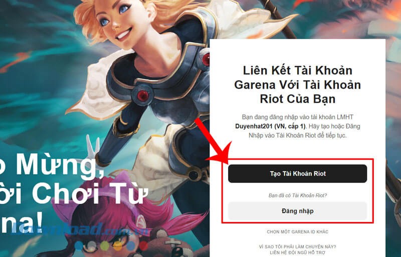 Click chuột vào nút Tạo tài khoản Riot hoặc Đăng nhập