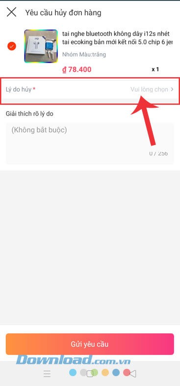 Nhấn vào mục Lý do hủy