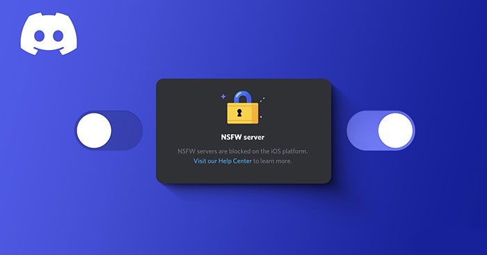 Kích hoạt kênh NSFW trên Discord: Hướng dẫn chi tiết