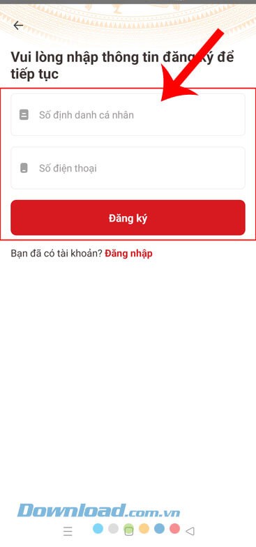 Nhập số định danh cá nhân, số điện thoại