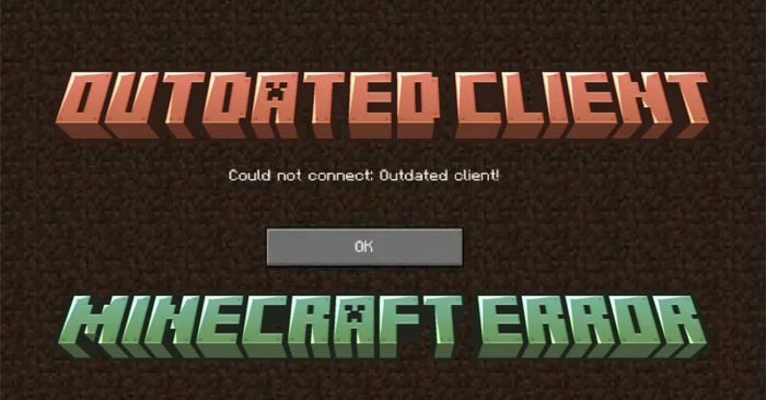 Lỗi client Minecraft cũ