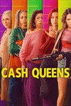 Cash Queens (2026) - Phim hài Pháp mới trên Netflix