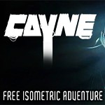 CAYNE - Game phiêu lưu miễn phí cho Windows, Mac & Linux