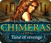 Chimeras: Tune Of Revenge - Game Bài Bí Ẩn