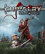 Chivalry: Medieval Warfare - Game chặt chém Trung Cổ hấp dẫn