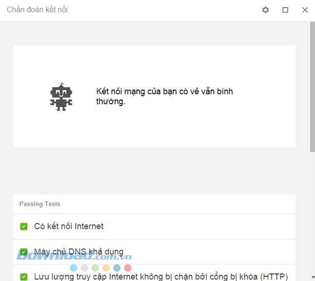 Giao diện ứng dụng Chrome Connectivity Diagnostics