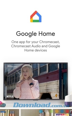 Google Home cho Android kết nối thiết bị Chromecast