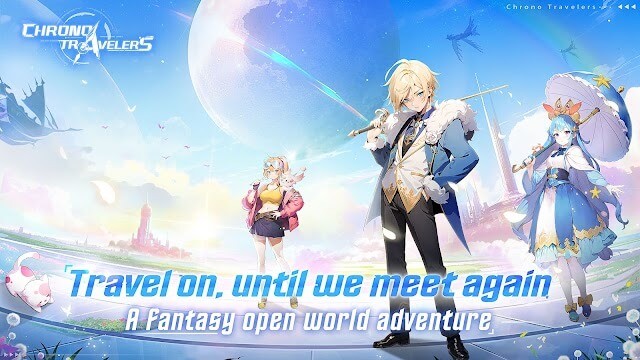 Chrono Travelers là game nhập vai cho bạn phiêu lưu trong thế giới mở giả tưởng tuyệt đẹp