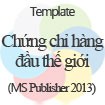 Template Chứng Chỉ Hàng Đầu Thế Giới | Chứng Chỉ Uy Tín