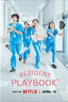 Resident Playbook: Phim Tâm Lý Hàn Quốc Về Đời Sống Bác Sĩ Nội Trú